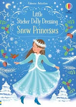 Load image into Gallery viewer, Usborne - Little Sticker Dolly Dressing Activity Book: SNOW PRINCESS
