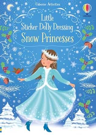 Usborne - Little Sticker Dolly Dressing Activity Book: SNOW PRINCESS