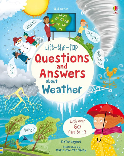 Usborne Lift-The-Flap Hardback Book - Questions and Answers about Weather