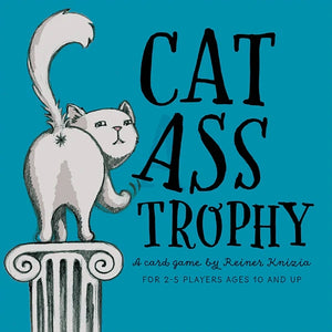 Cat Ass Trophy: A Card Game