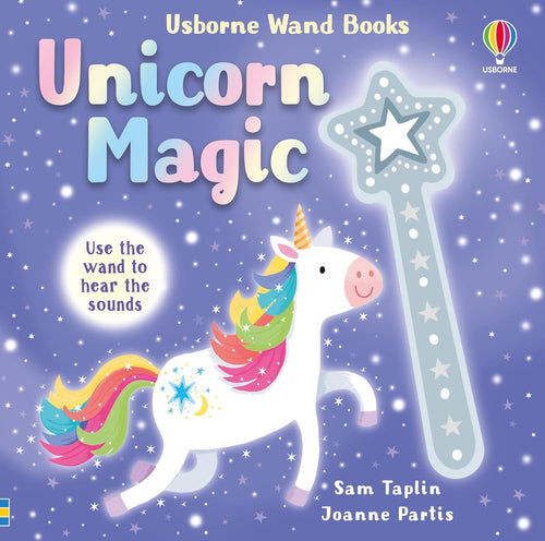 Usborne Wand Books - Enchanting Interactive Board Book with Magical Wand: Unicorn Magic