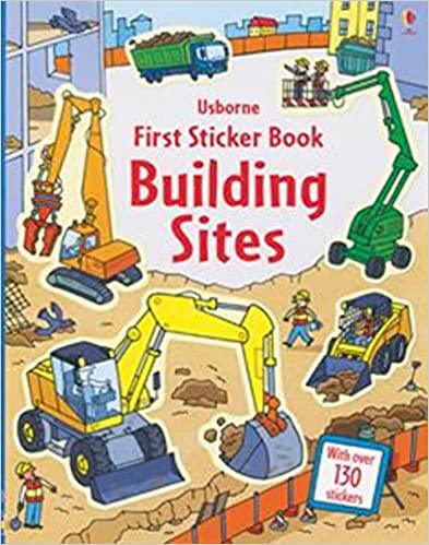 First Sticker Book Building Sites Paperback – Sticker Book