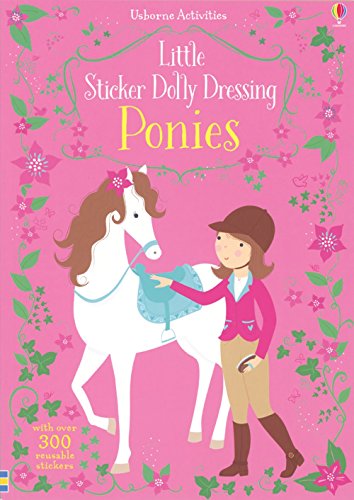 Usborne Little Sticker Dolly Dressing Ponies Paperback Book