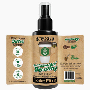 There's Somethin' Brewing Toilet Elixir (Toilet Spray) by Turdcules