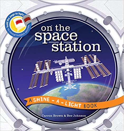 Usborne On the Space Station A Shine-A-Light Book