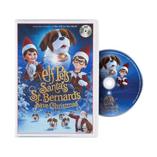 Load image into Gallery viewer, The Elf on the Shelf Santa&#39;s St Bernards Save Christmas