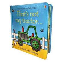 Load image into Gallery viewer, That&#39;s Not My Tractor (Usborne Touchy-feely Board Books)