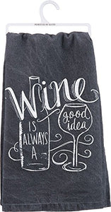 Primitives by Kathy Chalk Art Dish Towel, 28", Wine is Always a Good Idea