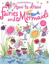 Load image into Gallery viewer, Usborne Activities Paperback Book - How to Draw Fairies and Mermaids